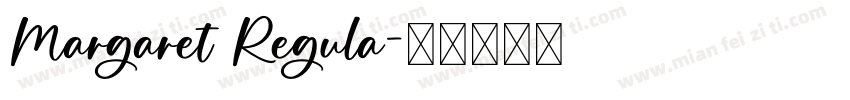Margaret Regula字体转换